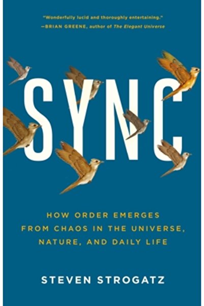 Hyperion Books Sync: How Order Emerges from Chaos in the Universe, Nature, an...