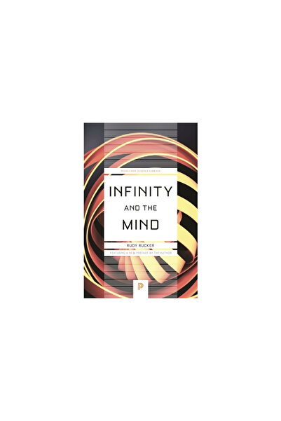 Princeton Univ Pr Infinity and the Mind: The Science and Philosophy of the In...