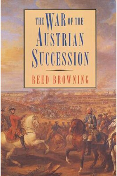 Palgrave The War of the Austrian Succession