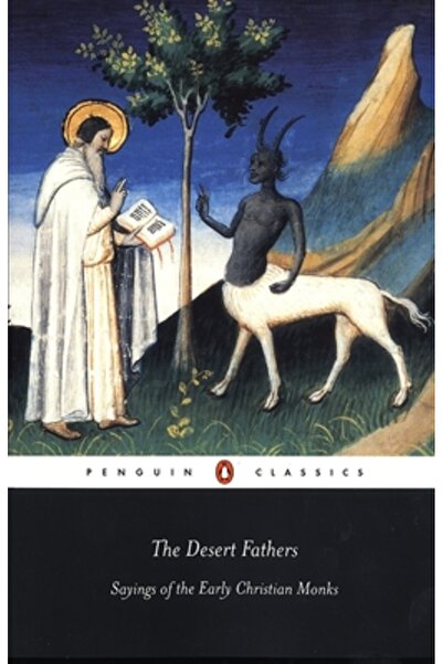 Penguin Books The Desert Fathers: Sayings of the Early Christian Monks