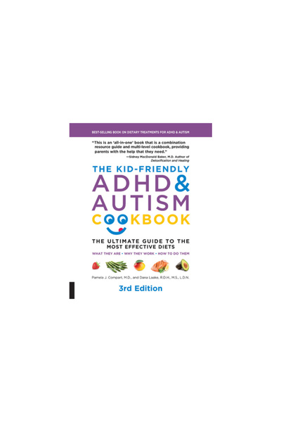 Fair Winds Pr The Kid-Friendly ADHD & Cookbook, 3rd Edition: The Ultimate Gui...