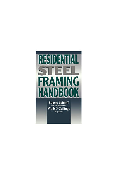Mcgraw Hill/Irwin Professional Residential Steel Framing Handbook