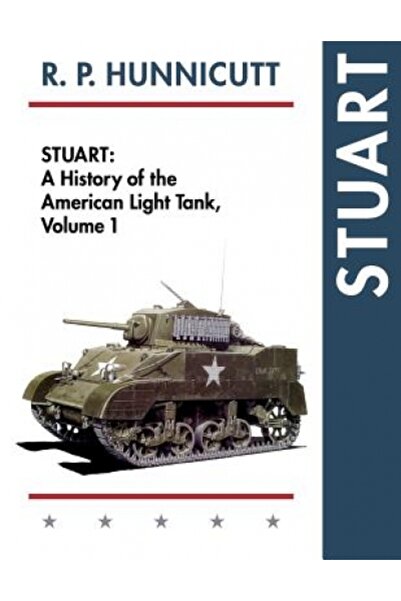 BIBLIOBAZAAR Stuart (History of the American Light Tank, Vol. 1)