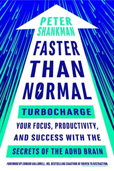 TarcherPerigee Faster Than Normal: Turbocharge Your Focus, Productivity, and ...