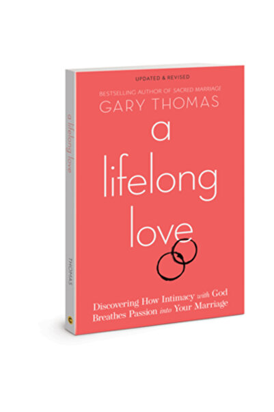 David C Cook A Lifelong Love: Discovering How Intimacy with God Breathes Pass...