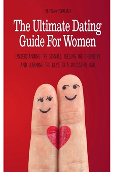 Vincenzo Nappi The Ultimate Dating Guide For Women Understanding the Signals,...
