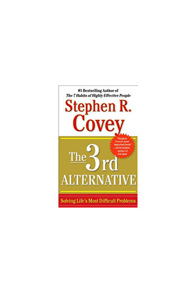 Free Pr The 3rd Alternative: Solving Life's Most Difficult Problems