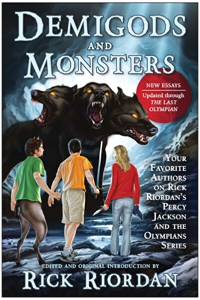 Liturgical Press Demigods and Monsters: Your Favorite Authors on Rick Riordan's Percy Jackson and the Olympians Serie