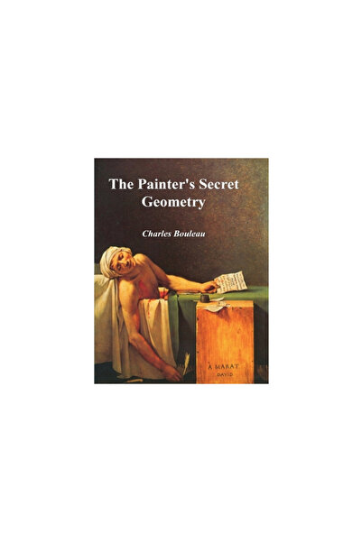 Important Books The Painter's Secret Geometry: A Study of Composition in Art