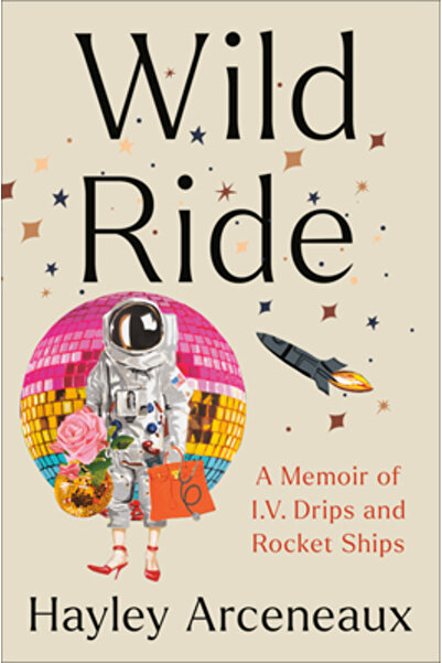 Convergent Wild Ride: A Memoir of I.V. Drips and Rocket Ships