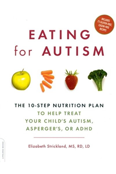 Da Capo Lifelong Books Eating for : The 10-Step Nutrition Plan to Help Treat ...