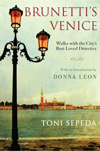 Grove Press Brunetti's Venice: Walks with the City's Best-Loved Detective