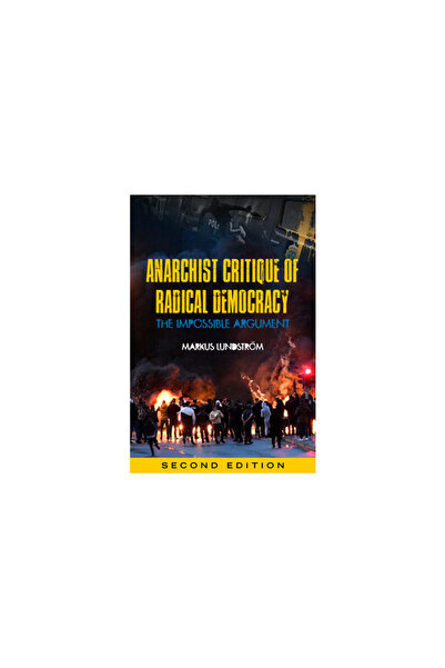 Pm Pr Anarchist Critique of Radical Democracy: The Impossible Argument