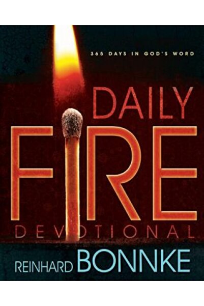 Kessinger Pub Llc Daily Fire Devotional: 365 Days in God's Word
