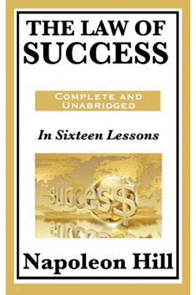 Read Books The Law of Success: In Sixteen Lessons