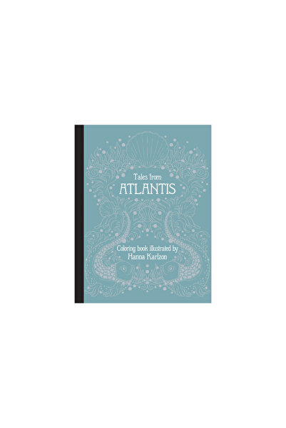 Gibbs Smith Pub Tales from Atlantis: Coloring Book