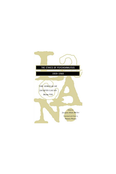 W. W. Norton & Company The Seminar of Jacques Lacan: The Ethics of Psychoanalysis