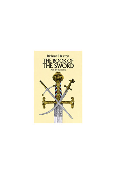 Dover Publications The Book of the Sword: With 293 Illustrations