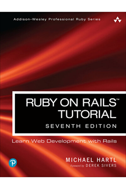 Addison Wesley Pub Co Inc Ruby on Rails Tutorial: Learn Web Development with ...