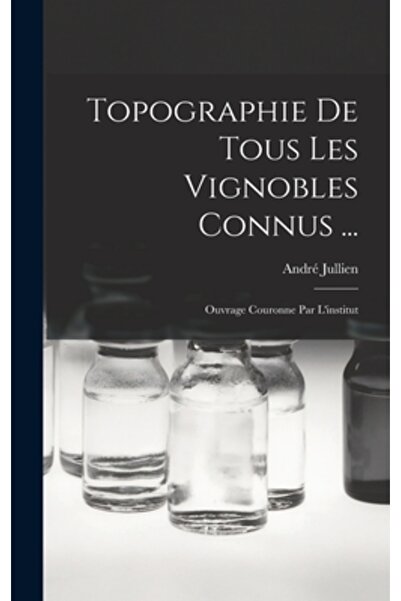 Legare Street Pr Topographie De Tous Les Vignobles Connus ...: Ouvrage Couron...