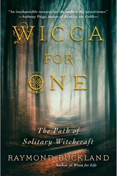 Citadel Pr Wicca for One: The Path of Solitary Witchcraft
