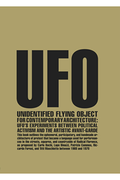 Actar D Unidentified Flying Object for Contemporary Architecture: Ufo's Exper...