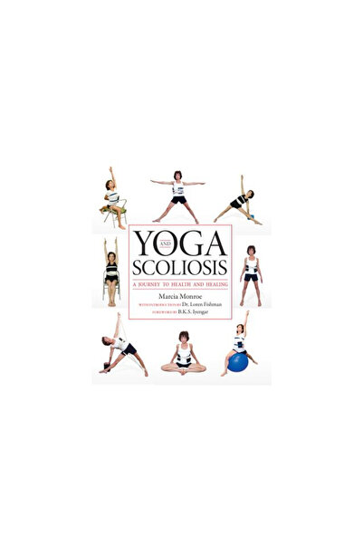 Univ Pr Of Kentucky Yoga and Scoliosis: A Journey to Health and Healing