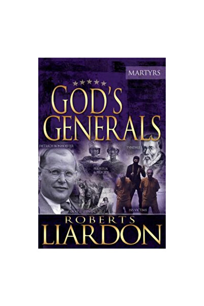 Whitaker House God's Generals: The Martyrs