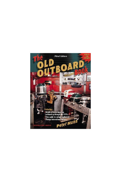 International Marine Publishing The Old Outboard Book