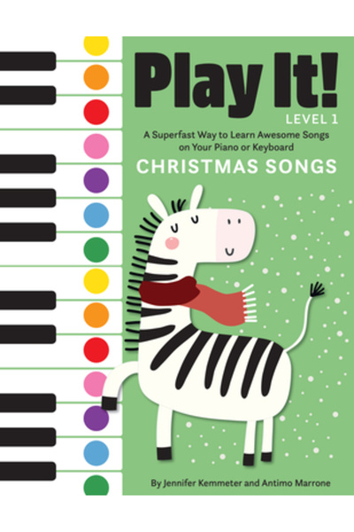 Graphic Arts Books Play It! Christmas Songs: A Superfast Way to Learn Awesome Songs on Your Piano or Keyboard