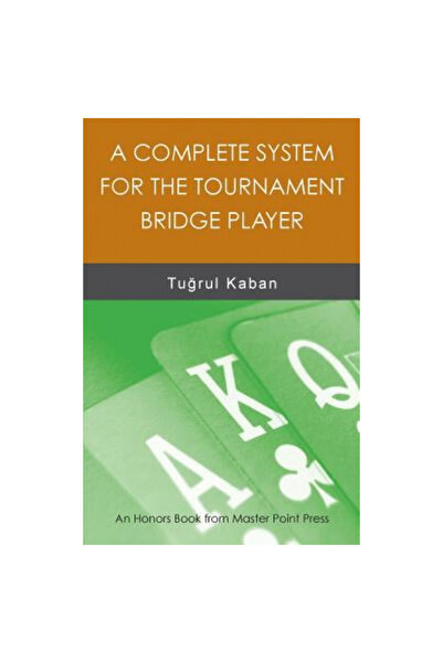 Master Point Pr A Complete System for the Tournament Bridge Player