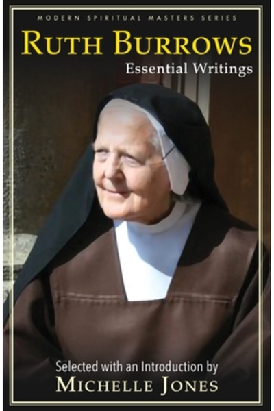 Orbis Books Ruth Burrows: Essential Writings