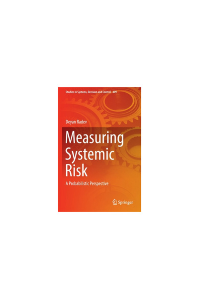 Springer Nature Measuring Systemic Risk: A Probabilistic Perspective