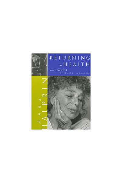 Rittenhouse Bk Distributors In Returning to Health: With Dance, Movement and ...