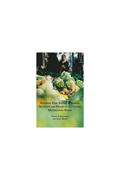 Open Book Publ S Reshaping Food Systems to improve Nutrition and Health in th...