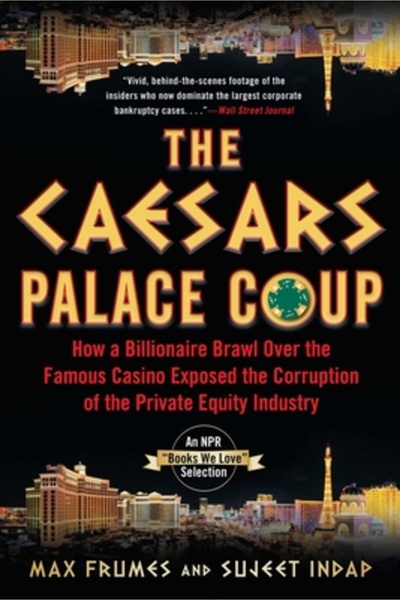 Diversion Books The Caesars Palace Coup: How a Billionaire Brawl Over the Fam...