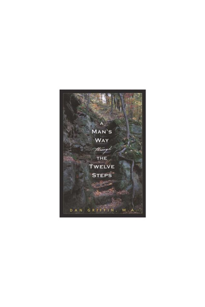 Hazelden Publishing & Educational Services A Man's Way Through the Twelve Step
