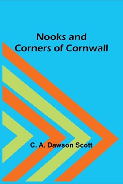 Alpha Ed Nooks and Corners of Cornwall
