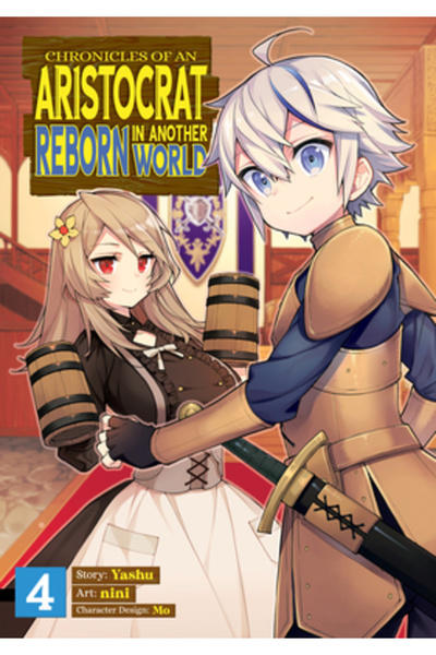 Seven Seas Pr Chronicles of an Aristocrat Reborn in Another World (Manga) Vol. 4