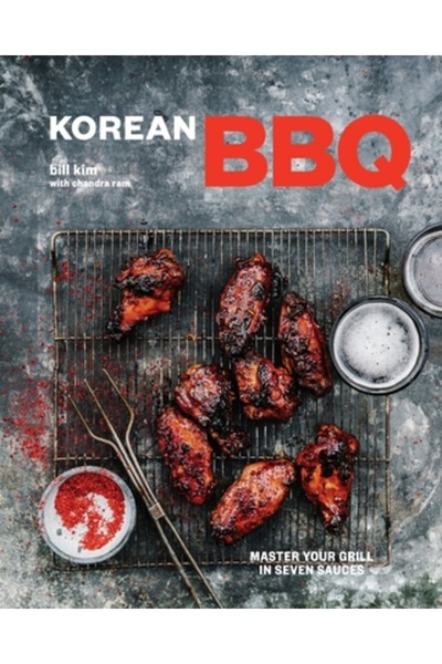 Ten Speed Pr Korean BBQ: Master Your Grill in Seven Sauces