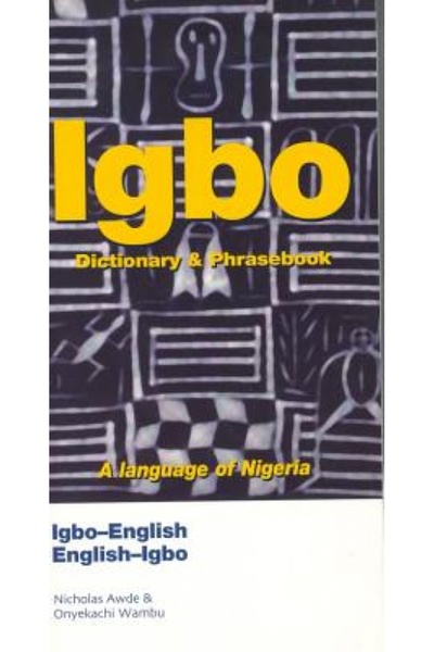 Addison Wesley Pub Co Inc Igbo-English/English-Igbo Dictionary & Phrasebook