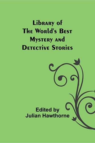 Alpha Ed Library of the World's Best Mystery and Detective Stories