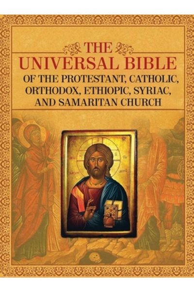 Oxford Univ Pr The Universal Bible of the Protestant, Catholic, Orthodox, Eth...