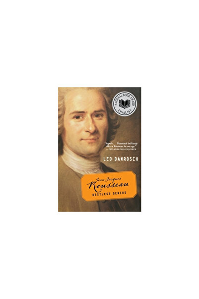 Houghton Mifflin Jean-Jacques Rousseau: Restless Genius