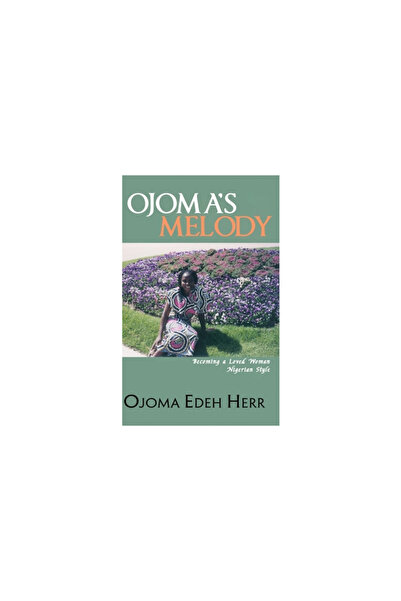 Ideopage Pr Solutions Ojoma's Melody: I am A Loved Woman