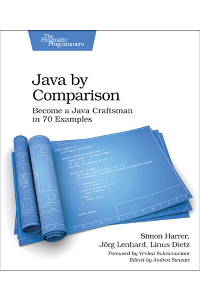 Pragmatic Bookshelf Java by Comparison: Become a Java Craftsman in 80 Examples