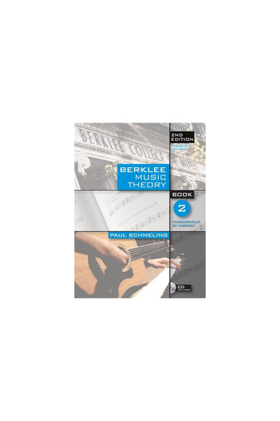 Berklee Pr Berklee Music Theory, Book 2: Fundamentals of Harmony