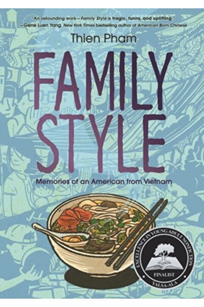 First Second Family Style: Memories of an American from Vietnam