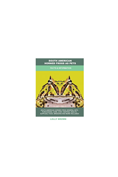 Nrb Pub South American Horned Frogs as Pets: Facts & Information