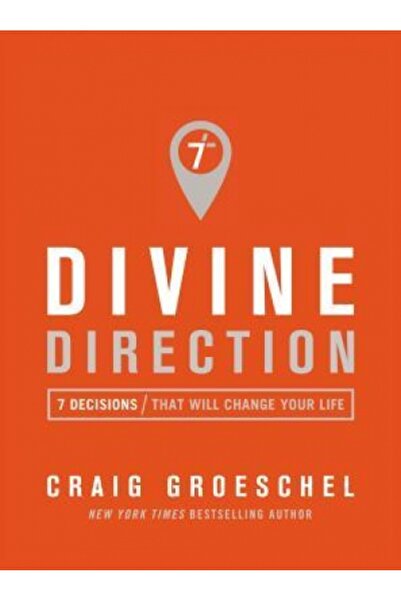 Zondervan Pub House Divine Direction: 7 Decisions That Will Change Your Life